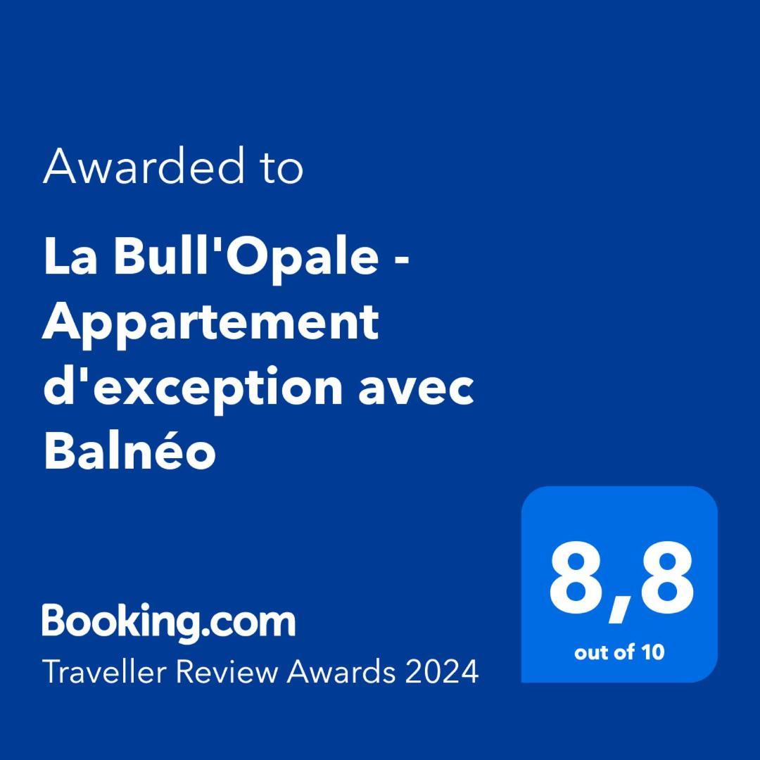 La Bull'Opale - Appartement D'Exception Avec Balneo ブローニュ・シュル・メール エクステリア 写真